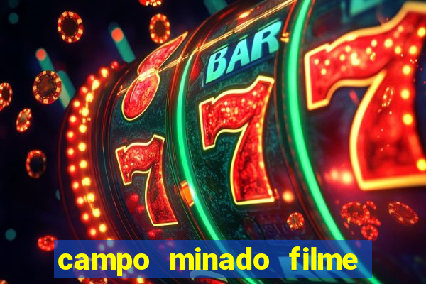 campo minado filme final explicado